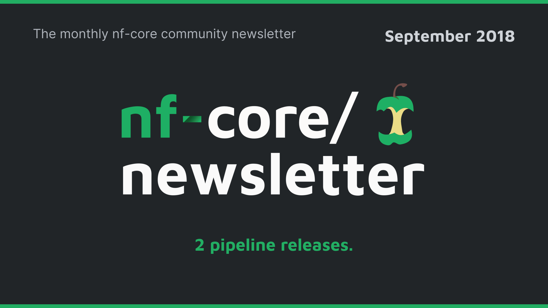 nf-core newsletter — September 2018